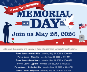 Forest Lawn flier 2026 Memorial Day cemetery events Southern California